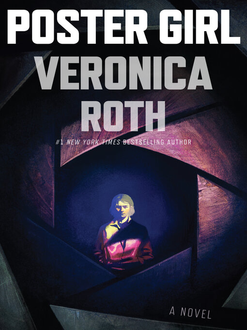 Title details for Poster Girl by Veronica Roth - Wait list